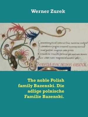 cover image of The noble Polish family Bazenski. Die adlige polnische Familie Bazenski.